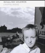 Chapalingas : Katalog zur Ausstellung in der Photograpischen Sammlung/SK Stiftung Kultur, Köln, 2003. Dtsch.-Engl.-Französ. （2003. 461 S. m. zahlr Duotone-Fototaf. 29,5 cm）