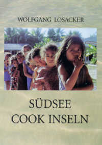 Südsee, Cook Inseln （Neuaufl. 2012. 144 S. m. zahlr. Farbfotos. 29,5 cm）