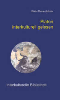 Platon interkulturell gelesen (Interkulturelle Bibliothek 42) （2009. 140 S. 19 cm）