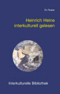 Heinrich Heine interkulturell gelesen (Interkulturelle Bibliothek 114) （2006. 120 S. 19 cm）