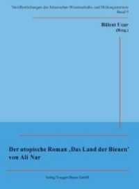 Der utopische Roman 'Das Land der Bienen' von Ali Nar (Veröffentlichungen des Islamischen Wissenschafts- und Bildungsinstituts .9) （2011. 107 S. 210 mm）