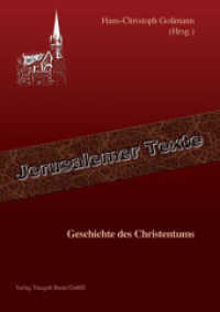 Geschichte des Christentums (Jerusalemer Texte 7) （2011. 123 S. 21 cm）