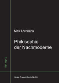 Philosophie der Nachmoderne : Die Transformation der Kultur - Virtualität und Globalisierung (libri nigri .3) （2011. 225 S. 210 mm）