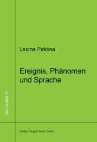Ereignis, Phänomen und Sprache (libri virides .11) （2012. 125 S. 210 mm）