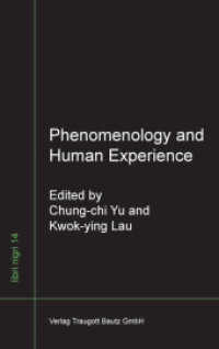 Phenomenology and Human Experience (libri nigri .14) （2012. 214 S. 210 mm）