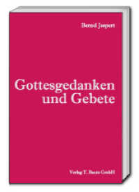 Gottesgedanken und Gebete （2014. 94 S. 18.5 cm）