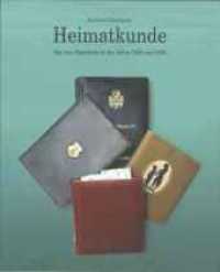Manfred Butzmann. Heimatkunde. Aus den Tagebüchern der Jahre 1989 und 1990 : Aus den Tagebüchern der Jahre 1989 und 1990 （2012. 80 S. 31 farb. und 31 schw.-w. Abbildungen. 24 cm）