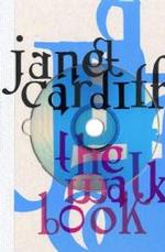 Janet Cardiff : The Walk Book （HAR/COM）