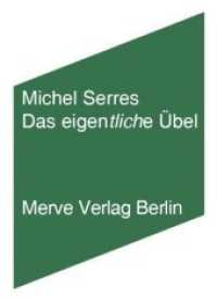 Das eigentliche Übel (Internationaler Merve Diskurs (IMD) 323) （2009. 96 S. 17 cm）