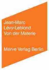 Von der Materie : relativistisch, quantentheoretisch, wechselwirkungstheoretisch (Internationaler Merve Diskurs (IMD) Bd.371) （2011. 140 S. m. zahlr. Abb. 17 cm）