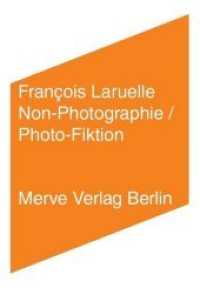 Non-Photographie / Photo-Fiktion (IMD) （2014. 192 S. 17 cm）