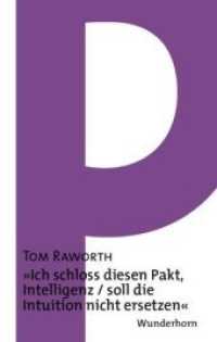 Logbuch : Ich schlo&szlig; diesen Pakt, Intelligenz soll die Intuition nicht ersetzen. Gedichte （2011. 100 S. 20.8 cm）