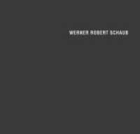 Werner Robert Schaub : Katalog zur Ausstellung im Kurpfälzischen Museum der Stadt Heidelberg, 2012. (Retrospektiven) （1. Aufl. 2012. 60 S. m. 40 Abb. 21 cm）