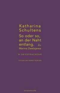 So oder so, an der Naht entlang. : Zu Marina Zwetajewa (Zwiesprachen) （1. Aufl. 2016. 24 S. 23.5 cm）