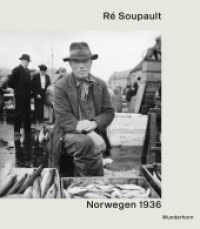 Ré Soupault - Norwegen 1936 （2024. 80 S. S/W Fotografien. 20.8 cm）