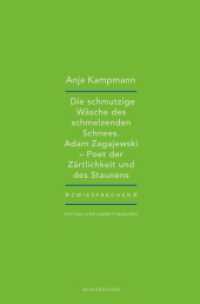 Die schmutzige Wäsche des schmelzenden Schnees : Adam Zagajewski - Poet der Zärtlichkeit und des Staunens (Zwiesprachen) （2024. 32 S. 23.5 cm）