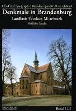 Landkreis Potsdam-Mittelmark Tl.1 : Nördliche Zauche (Denkmaltopographie Bundesrepublik Deutschland 14.1) （1., Auflage. 2009. 736 S. 1600 Abb. u. Ktn. 30 cm）