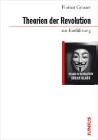 Theorien der Revolution zur Einführung (Zur Einführung) （2. Aufl. 2018. 224 S. 17 cm）