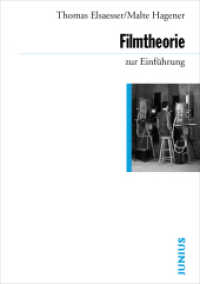 Filmtheorie zur Einführung (Zur Einführung) （6., um ein Vorwort ergänzte Auflage. 2022. 272 S. 17 cm）