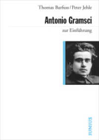 Antonio Gramsci zur Einführung (Zur Einführung) （4., unveränderte Auflage. 2024. 192 S. 17 cm）