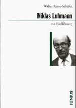 ルーマン入門（第５版）<br>Niklas Luhmann zur Einführung （5., erg. Aufl. 2005. 180 S. 17 cm）