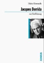 デリダ入門<br>Jacques Derrida zur Einführung （Neuaufl. 2008. 192 S. 17 cm）