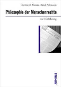 Philosophie der Menschenrechte zur Einführung (Zur Einführung) （4. Aufl. 2017. 256 S. 17 cm）