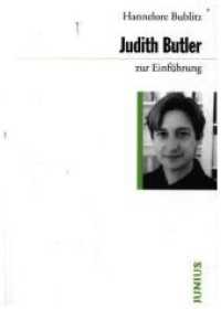 Judith Butler zur Einführung (Zur Einführung 378) （6., ergänzte Auflage. 2021. 176 S. 17 cm）