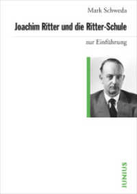 Joachim Ritter und die Ritter-Schule (Zur Einführung) （1. Aufl. 2015. 192 S. 170 mm）