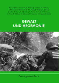 Gewalt und Hegemonie （2010. 336 S. 21 cm）