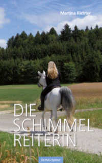 Die Schimmelreiterin （2015. 140 S. 19 cm）