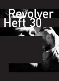 Revolver 30 Bd.30 : Zeitschrift für Film （1. Aufl. 2014. 144 S. 14.5 cm）