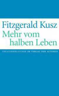 Mehr vom halben Leben （2024. 136 S. 18.7 cm）