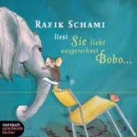 Sie liebt ausgerechnet Bobo . . ., 1 Audio-CD : Ungekürzte Lesung mit Musik. Gelesen vom Autor. 55 Min. （2007. 154 x 133 mm）