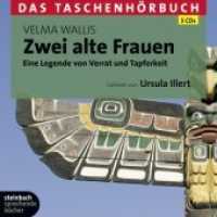 Zwei alte Frauen, 3 Audio-CDs : Eine Legende von Verrat und Tapferkeit. 162 Min. (Das Taschenhörbuch) （2009）