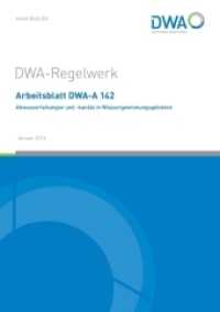 Abwasserleitungen und -kanäle in Wassergewinnungsgebieten : Hrsg.: DWA Deutsche Vereinigung für Wasserwirtschaft, Abwasser und Abfall (DWA-Arbeitsblatt 142) （Januar 2016. 2016. 38 S. m. Abb. u. Tab. 30 cm）