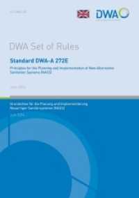 Standard DWA-A 272 E Principles for the Planning and Implementation of New Alternative Sanitation Systems (NASS) (DWA-Arbeitsblatt 272) （June 2014. 2019. 38 S. 3 Figures; 8 Tables. 29.7 cm）