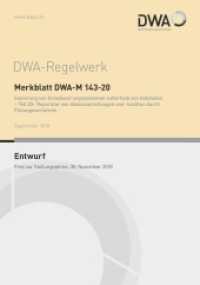Merkblatt DWA-M 143-20 Sanierung von Entwässerungssystemen außerhalb von Gebäuden - Teil 20: Reparatur von Abwasserleitu (DWA-Regelwerk 143-20) （September 2018. 2018. 35 S. Anhänge: Wasserverlustprüfung, S）