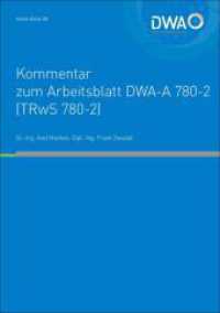 DWA-Kommentar zum Arbeitsblatt DWA-A 780-2 (TRwS 780-2) Technische Regel wassergefährdender Stoffe (TRwS) - Oberirdische (DWA-Kommentar zum DWA-Regelwerk 780-2) （April 2019. 2019. 72 S. Anhang A Regelungen für Pumpen (Förd）