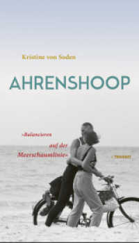 Ahrenshoop : Balancieren auf der Meerschaumlinie （1. Aufl. 2015. 140 S. m. zahlr. Abb. 238 mm）