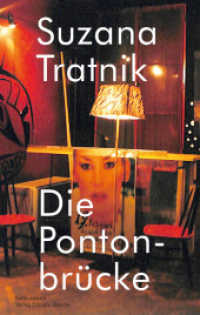 Die Pontonbr&uuml;cke : Roman