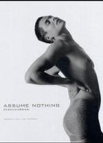 Assume Nothing