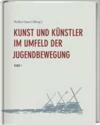 Kunst und Künstler im Umfeld der Jugendbewegung : Bilderbuch （2022. 336 S. 26.5 cm）