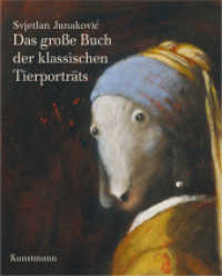 Das große Buch der klassischen Tierporträts （2011. 42 S. m. 48 farb. Illustr. 26,5 cm）