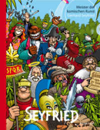 Meister der komischen Kunst: Seyfried （2014. 112 S. Comics. 23.5 cm）