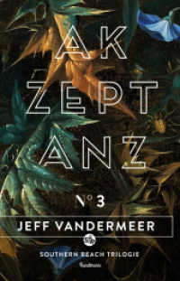 Akzeptanz : Buch 3 der Southern Reach Trilogie (Southern Reach Trilogie / Southern Reach Trilogy 3) （2015. 336 S. 21 cm）