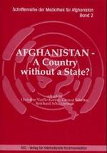 Afghanistan : A Country without a State