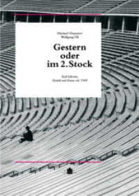Gestern oder im 2. Stock : Karl Valentin, Komik und Kunst seit 1948. Katalog zur Ausstellung im Münchner Stadtmuseum, 2009 （2009. 224 S. m. über 200 Abb. 27 cm）