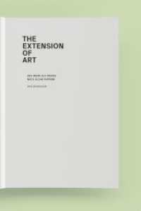 The Extension of Art : Das Werk als Praxis nach Allan Kaprow （2022. 240 S. 59 Abb. 24 cm）