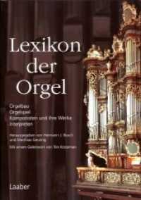 Instrumenten-Lexika. .3 Lexikon der Orgel : Orgelbau - Orgelspiel - Komponisten und ihre Werke - Interpreten. 998 Stichwörter （3., erw. u. korr. Aufl. 2011. 922 S. mit 154 z.T. farb. Abb. 25 cm）